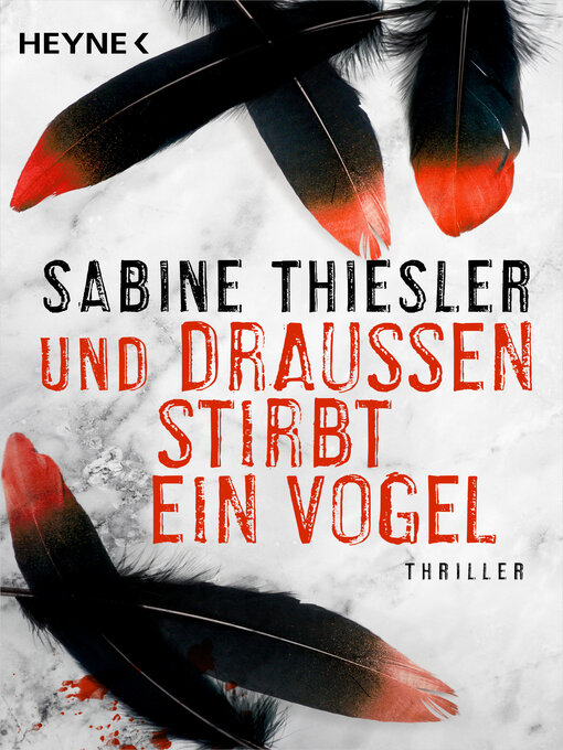 Title details for Und draußen stirbt ein Vogel by Sabine Thiesler - Available